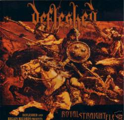 Defleshed : Royal Straight Flesh